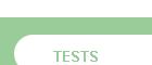 TESTS